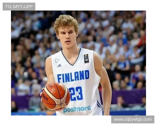 劳里马尔卡宁的崛起之路：从新秀到全明星的华丽转身